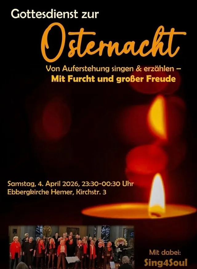 Plakat Osternacht: 4.April 23:30 - 00:30 Uhr in der Ebbergkirche