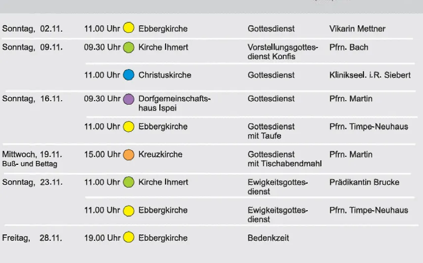 Termine Gottesdienste: siehe Terminkalender