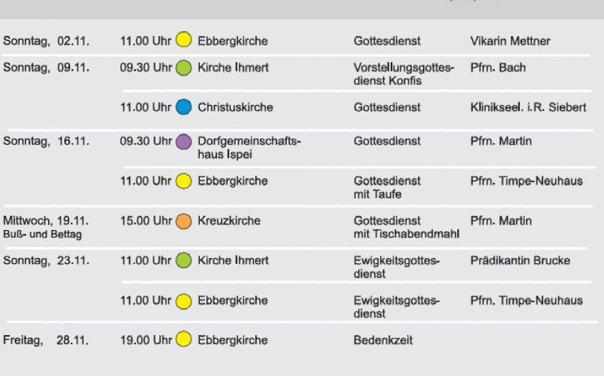 Termine Gottesdienste: siehe Terminkalender